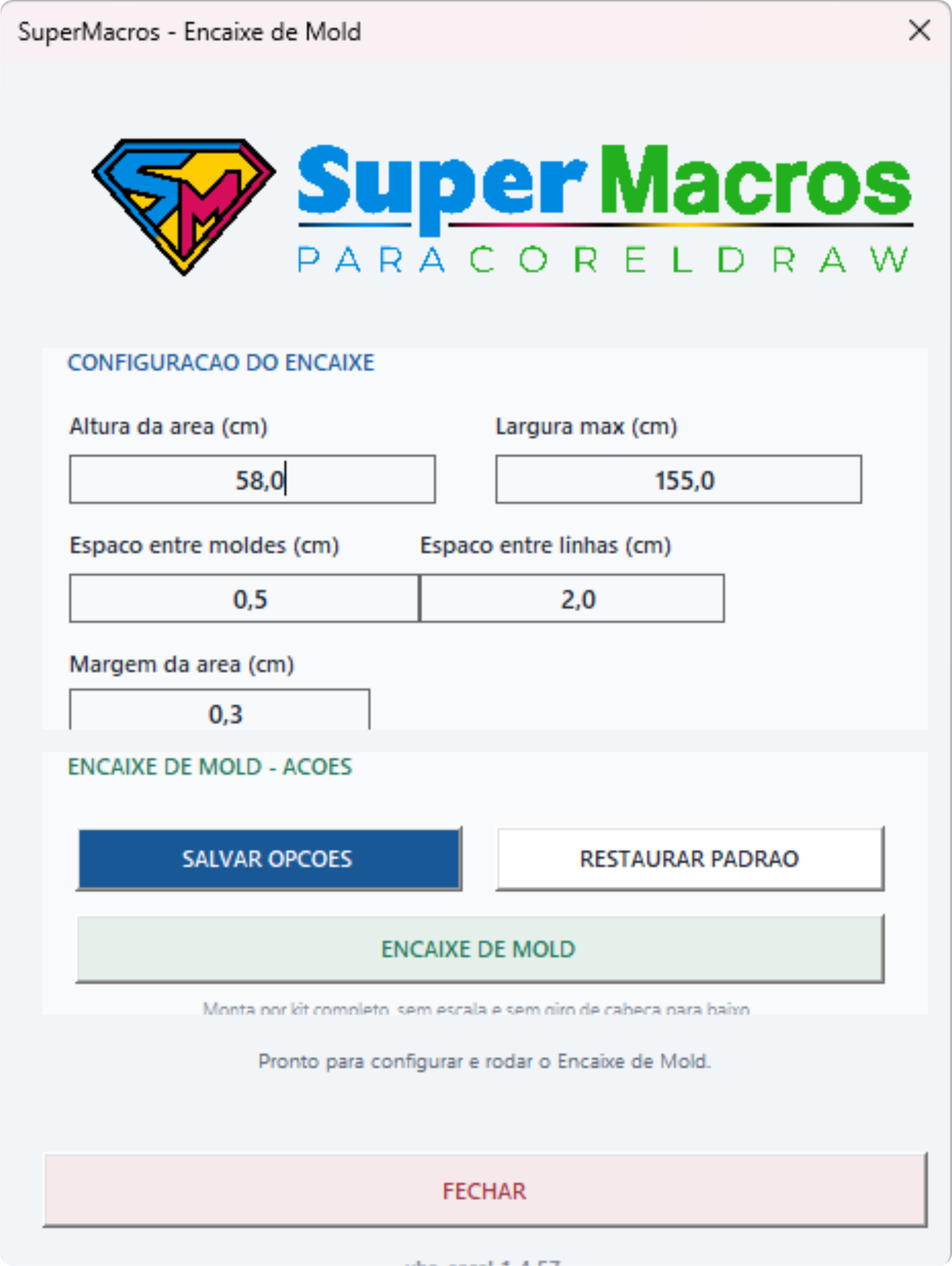Captura atual do painel Encaixe Mold do SuperMacros